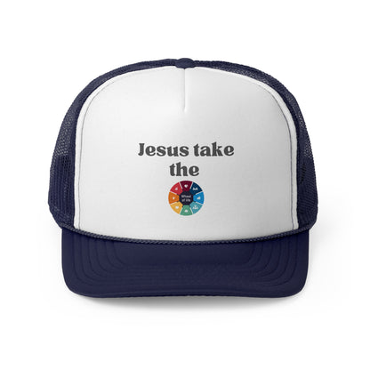 Jesus Take The Wheel Of Life Trucker Hat